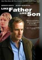 Watch Like Father Like Son Myflixer