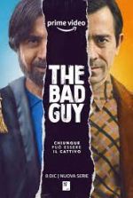 Watch The Bad Guy Myflixer