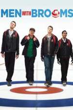 Watch Men with Brooms Myflixer