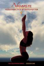Watch Namaste Yoga with Kate Potter Myflixer