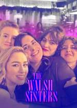 Watch The Walsh Sisters Myflixer