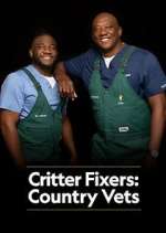 Watch Critter Fixers: Country Vets Myflixer