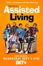 Watch Tyler Perry\'s Assisted Living Myflixer