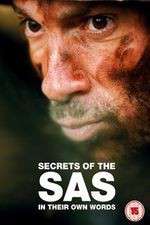 Watch Secrets of the SAS In Their Own Words Myflixer