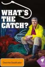Watch What's The Catch With Matthew Evans Myflixer