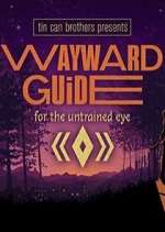 Watch Wayward Guide Myflixer