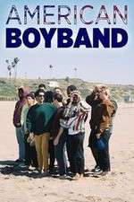 Watch American Boyband Myflixer