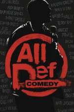 Watch All Def Comedy Myflixer
