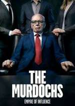 Watch The Murdochs: Empire of Influence Myflixer