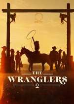 Watch The Wranglers Myflixer