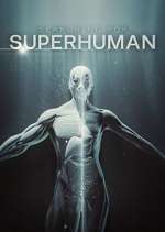 Watch Searching for Superhuman Myflixer