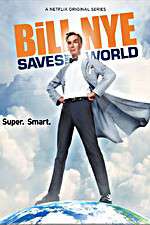 Watch Bill Nye Saves the World Myflixer