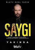 Watch Saygı Myflixer