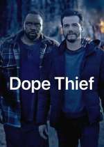 Watch Dope Thief Myflixer
