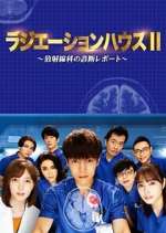 Watch Radiation House Myflixer