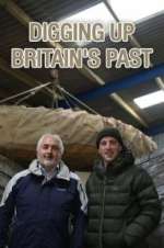 Watch Digging Up Britain\'s Past Myflixer