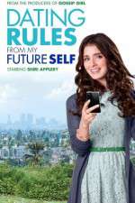 Watch Dating Rules from My Future Self Myflixer