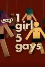 Watch 1 Girl 5 Gays Myflixer