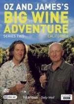 Watch Oz and James's Big Wine Adventure Myflixer