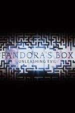 Watch Pandora's Box: Unleashing Evil Myflixer