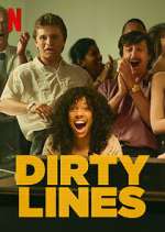 Watch Dirty Lines Myflixer