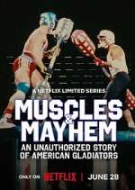 Watch Muscles & Mayhem: An Unauthorized Story of American Gladiators Myflixer