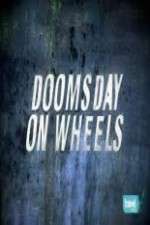 Watch Doomsday on Wheels Myflixer