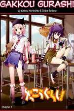 Watch Gakkou Gurashi! Myflixer