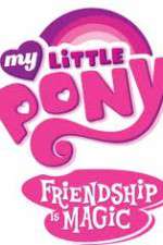 Watch My Little Pony Friendship Is Magic Myflixer
