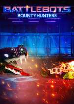 Watch BattleBots: Bounty Hunters Myflixer