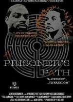 Watch A Prisoner's Path Myflixer