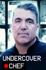 Watch Undercover Chef Myflixer