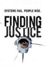 Watch Finding Justice Myflixer