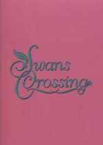 Watch Swans Crossing Myflixer