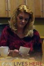 Watch Evil Lives Here Myflixer