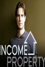 Watch Income Property Myflixer