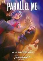 Watch Parallel Me Myflixer