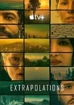 Watch Extrapolations Myflixer