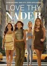 Watch Love Thy Nader Myflixer