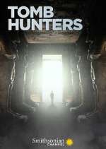 Watch Tomb Hunters Myflixer