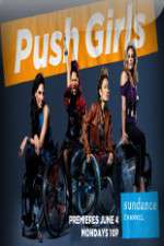 Watch Push Girls Myflixer