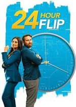 Watch 24 Hour Flip Myflixer