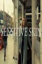 Watch Sensitive Skin CA Myflixer