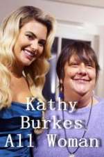 Watch Kathy Burke: All Woman Myflixer