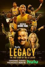 Watch Legacy: The True Story of the LA Lakers Myflixer