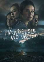 Watch Händelser vid vatten Myflixer