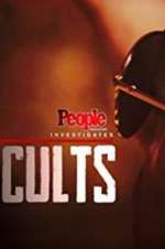 Watch People Magazine Investigates: Cults Myflixer