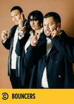 Watch Bouncers Myflixer