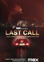 Watch Last Call: When a Serial Killer Stalked Queer New York Myflixer