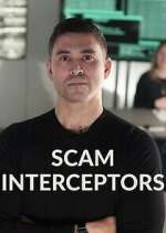 Watch Scam Interceptors Myflixer